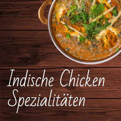 Indische Chicken-Spezialität von Milano